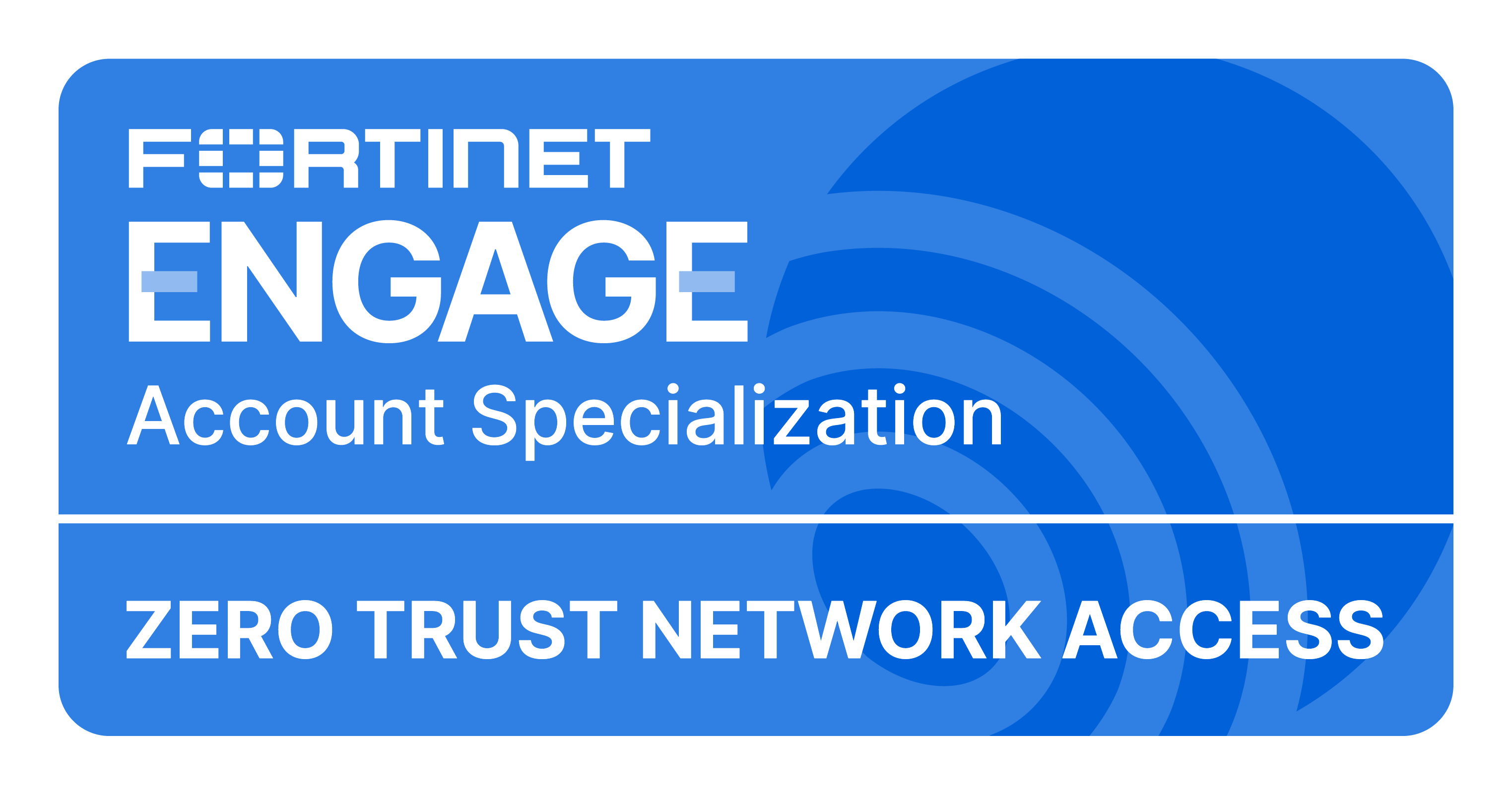 Fortinet Engage ZTNA Specialization